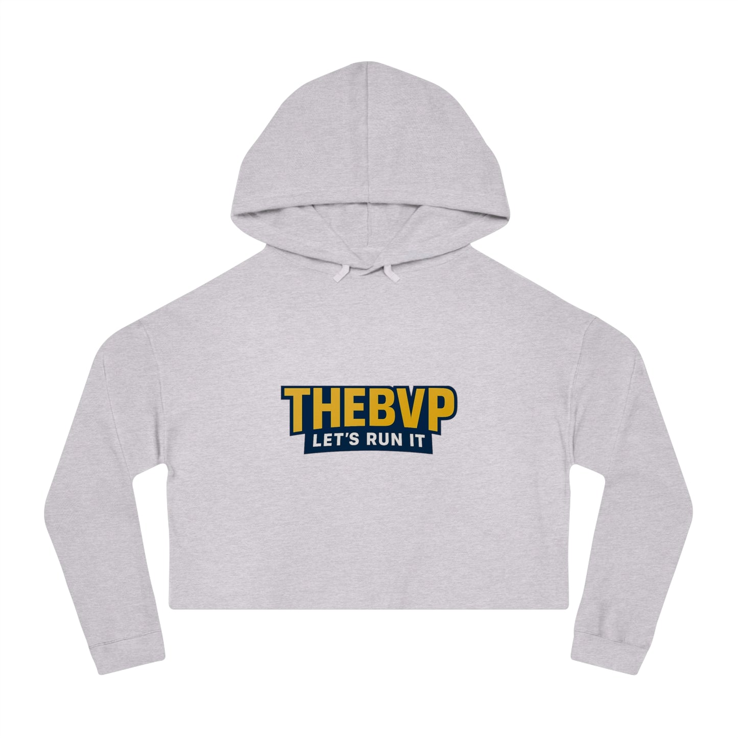 Cropped BVP Let's Run It Hoodie
